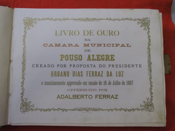 Imagem 2 da notícia: História em Movimento: O Livro de Ouro da Câmara de Pouso Alegre