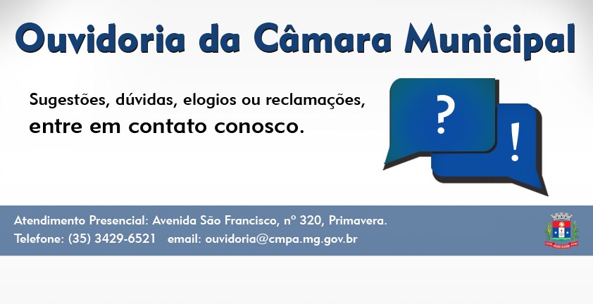 Imagem 1 da notícia: Entre em contato com a Ouvidoria da Câmara