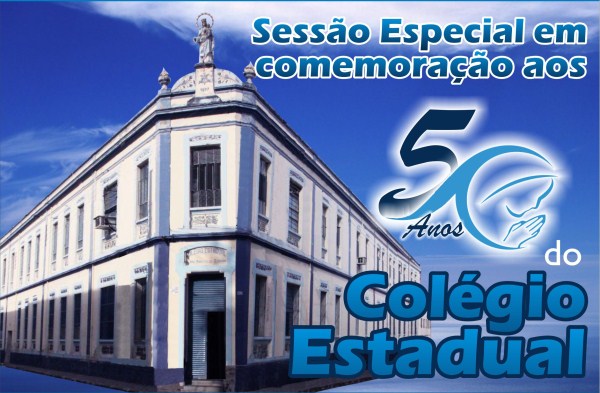 Imagem 1 da notícia: Câmara homenageia Colégio Estadual por seus 50 anos