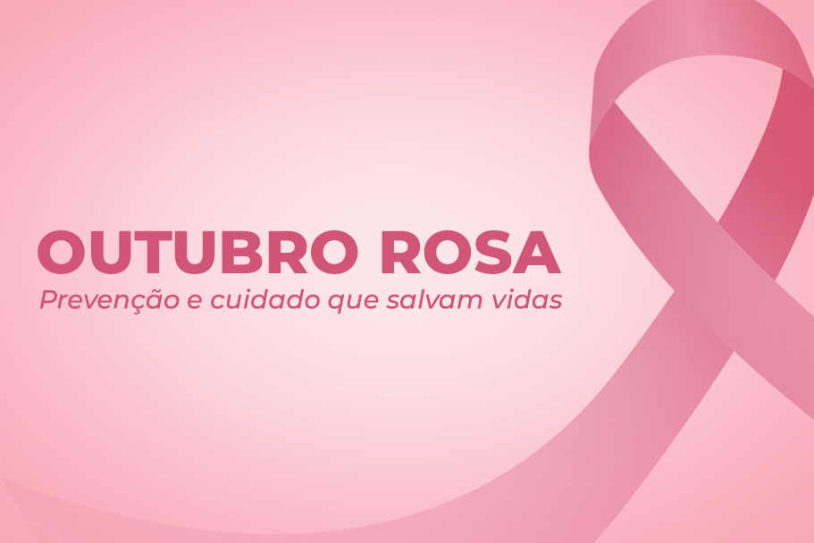 Imagem 1 da notícia: OUTUBRO ROSA: Prevenção e cuidado que salvam vidas