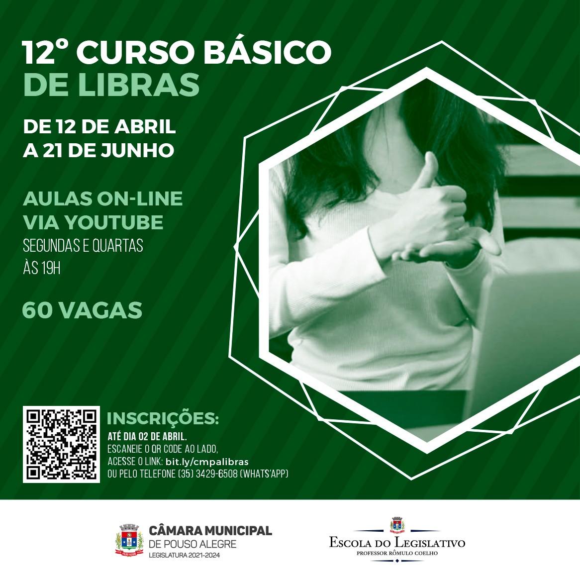 Imagem 1 da notícia: Estão abertas as inscrições para o 12º Curso de Libras