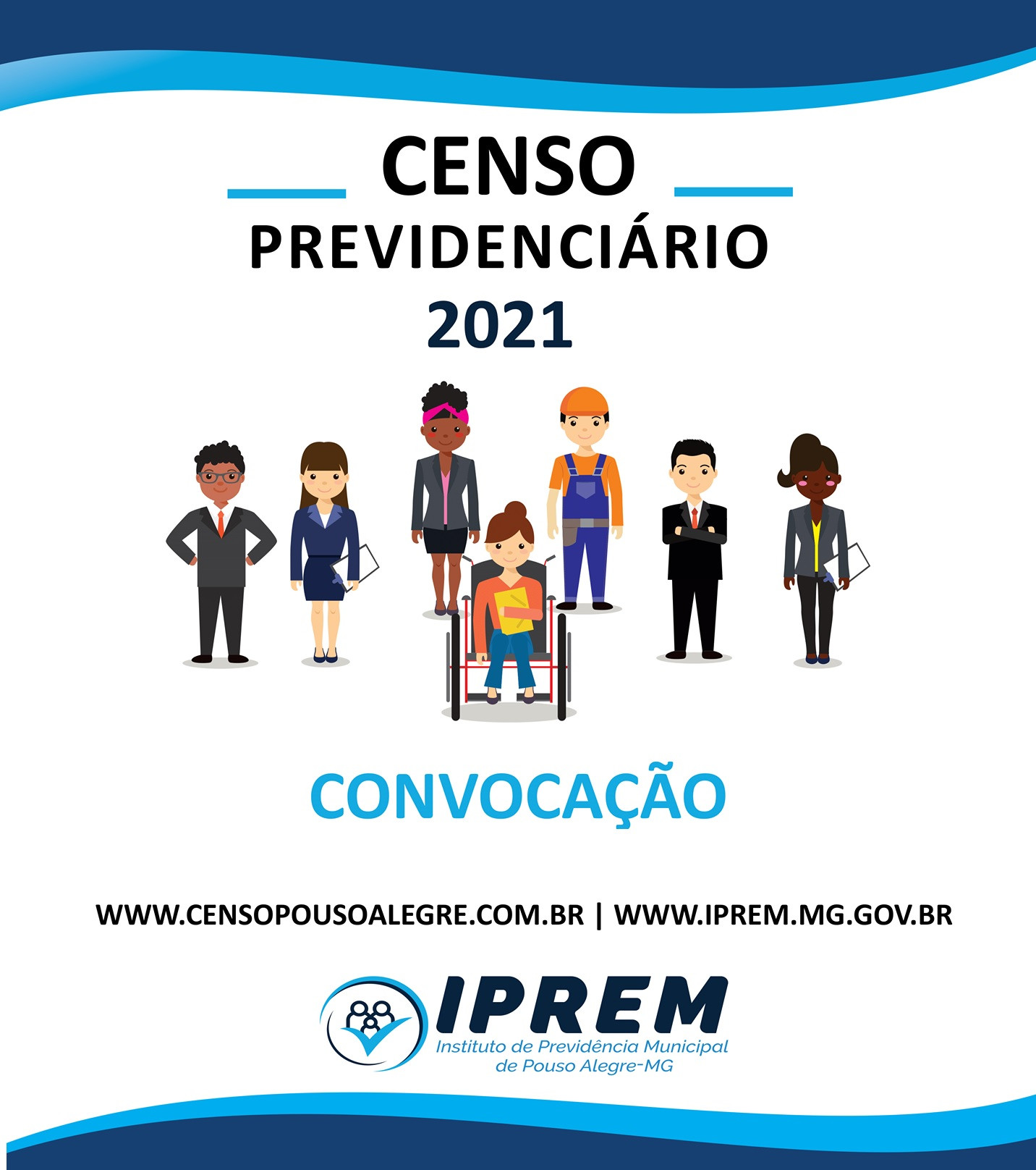 Imagem 1 da notícia: Iprem realiza censo previdenciário