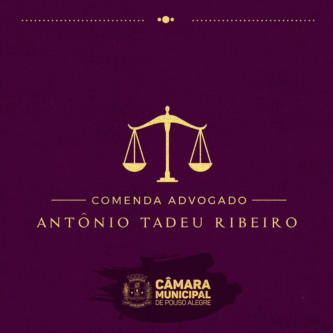 Imagem 1 da notícia: Comenda Antônio Tadeu Ribeiro será entregue dia 04 na Câmara