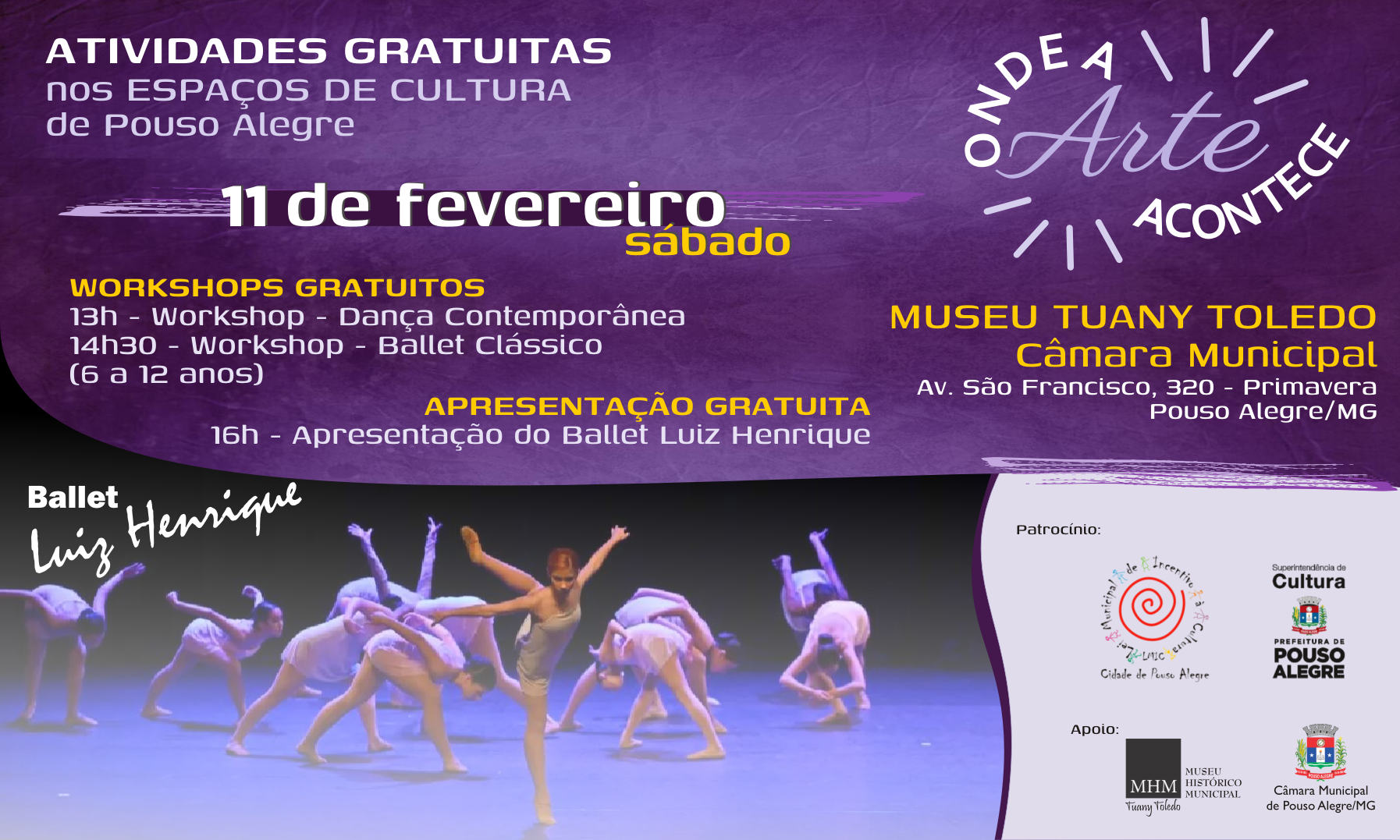 Imagem 1 da notícia: Museu recebe o evento "Onde a arte acontece" do Ballet Luiz Henrique