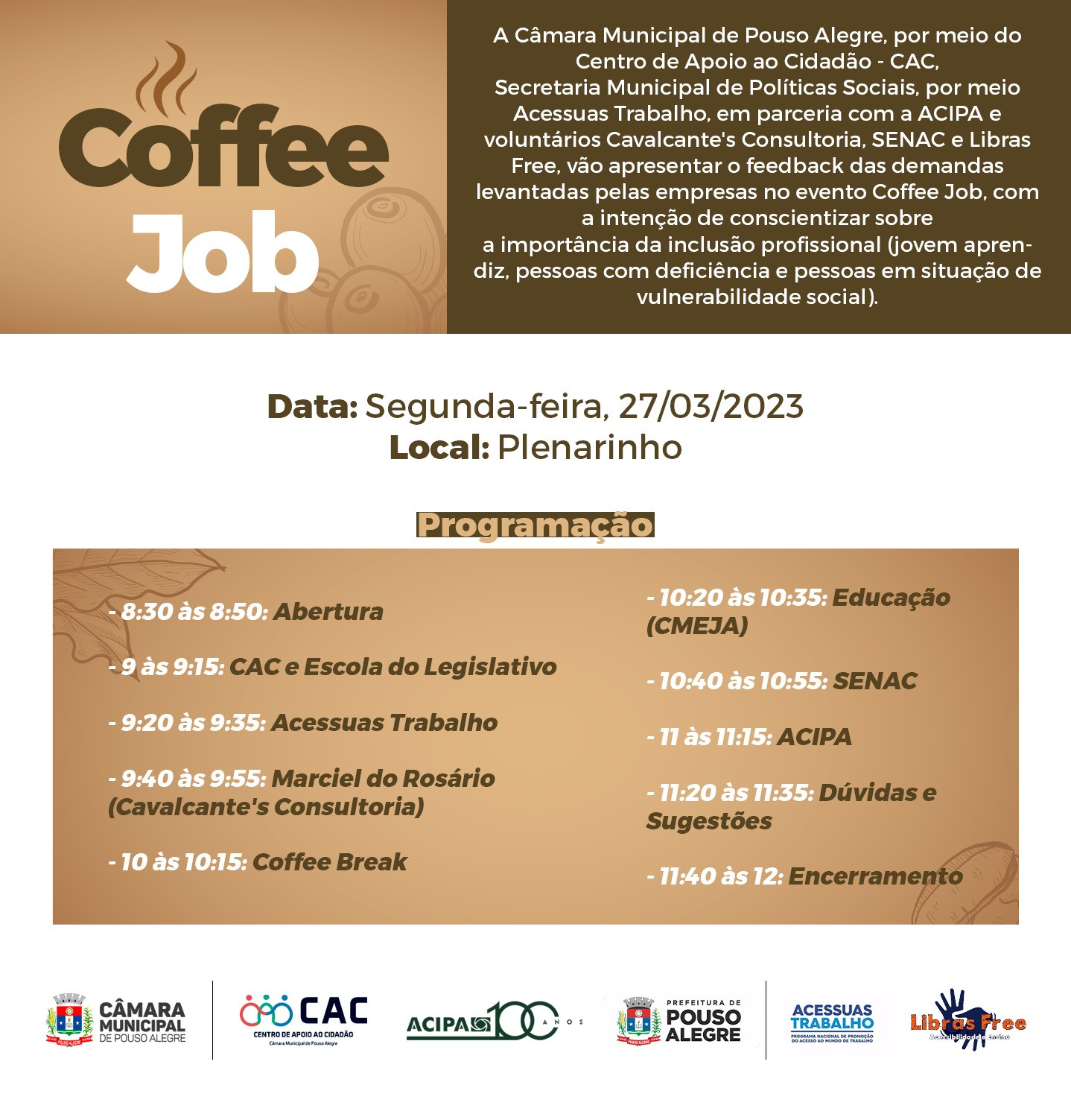 Imagem 1 da notícia: 2ª edição do Coffee Job será na próxima segunda (27)