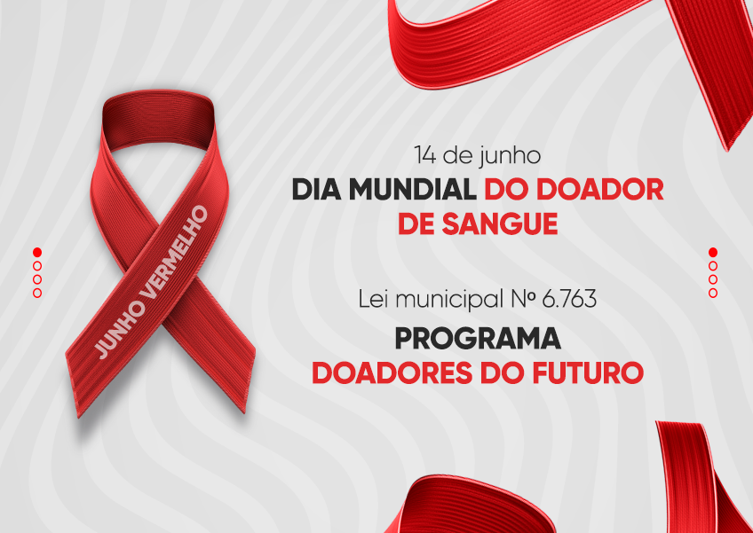 Imagem 1 da notícia: No mês junho vermelho, Câmara lembra Programa Doadores do Futuro