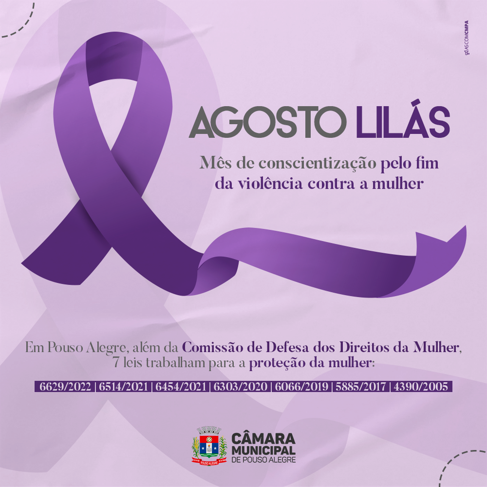 Imagem 1 da notícia: Agosto Lilás”: Câmara de Pouso Alegre tem Comissão em Defesa da Mulher e mais sete Leis criadas para combater a violência no município