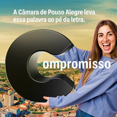 Imagem 1 da notícia: O compromisso da Câmara de Vereadores de Pouso Alegre é com você!