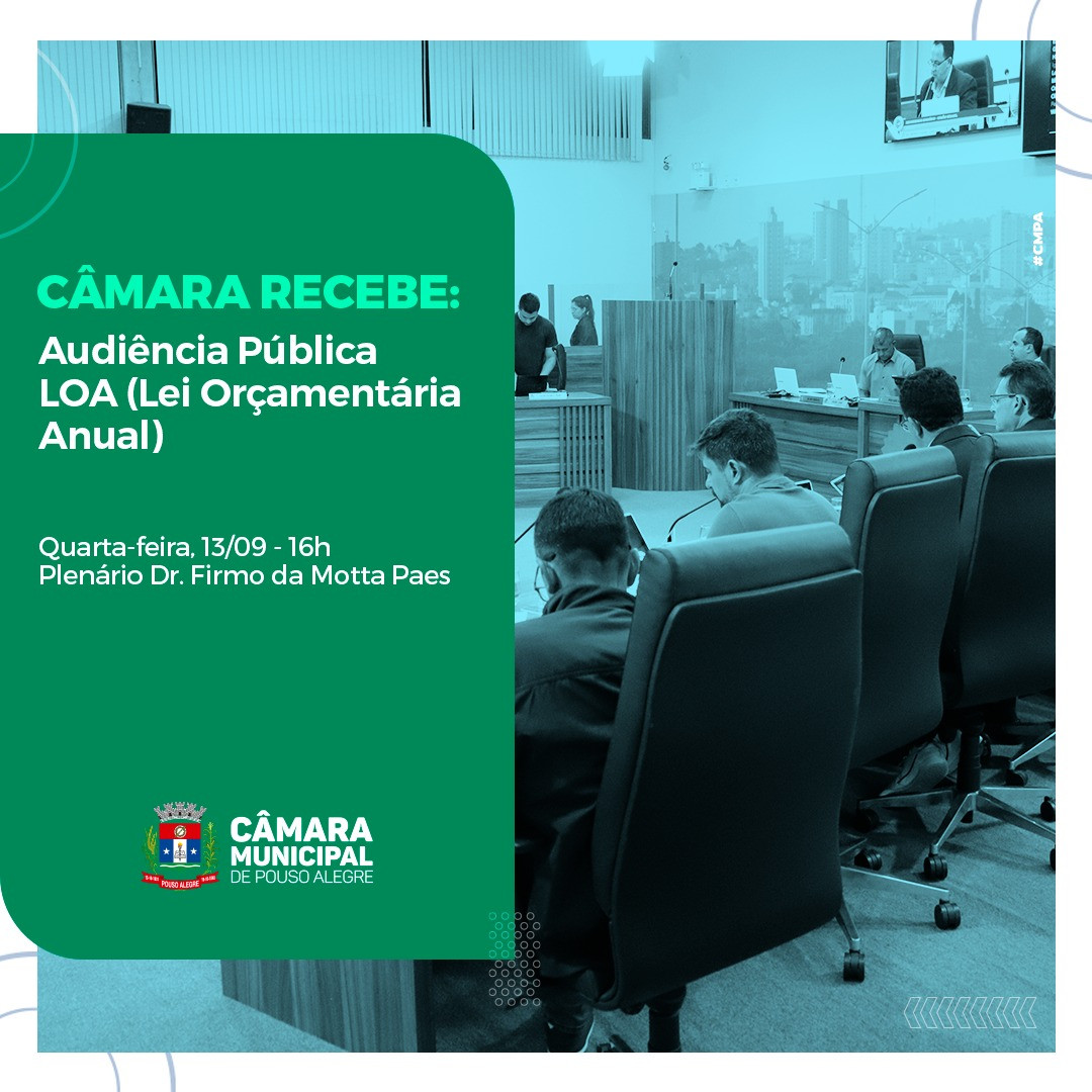 Imagem 1 da notícia: Audiência Pública vai discutir LOA nesta quarta-feira (13)