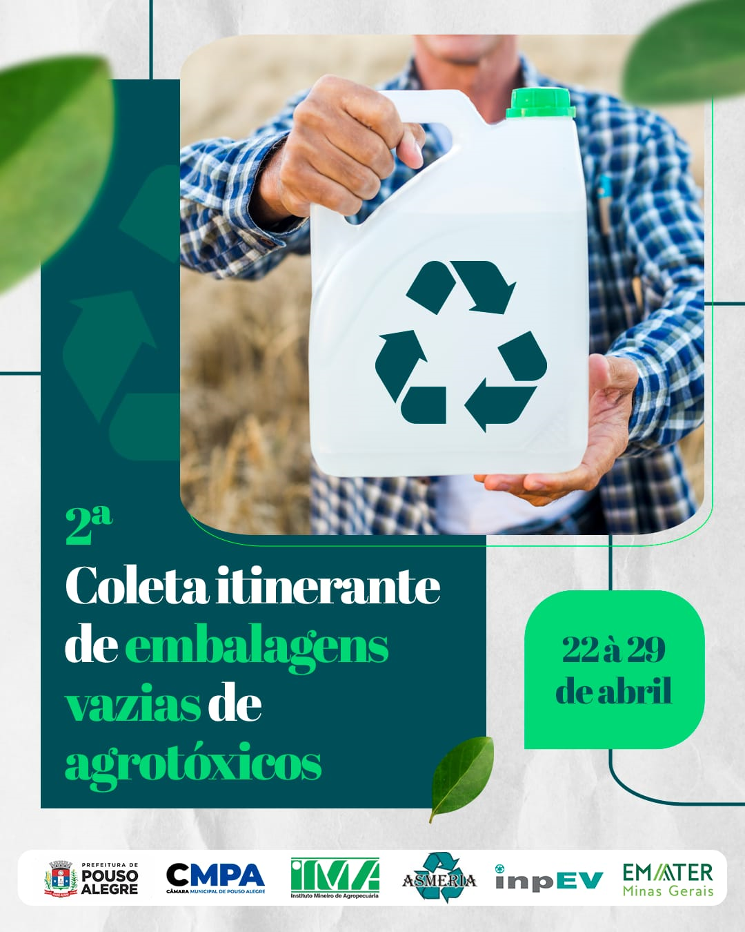 Imagem 1 da notícia: Câmara apoia realização da 2ª Coleta Itinerante de Embalagens Vazias de Defensivos