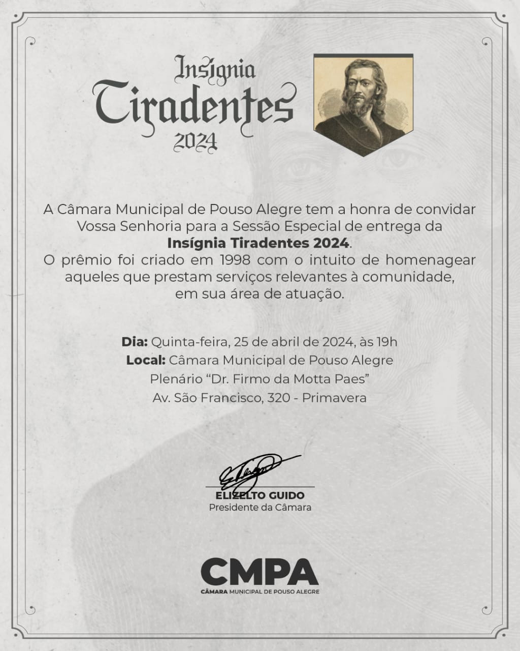 Imagem 1 da notícia: Câmara realizará a entrega da Insígnia Tiradentes na próxima quinta (25)