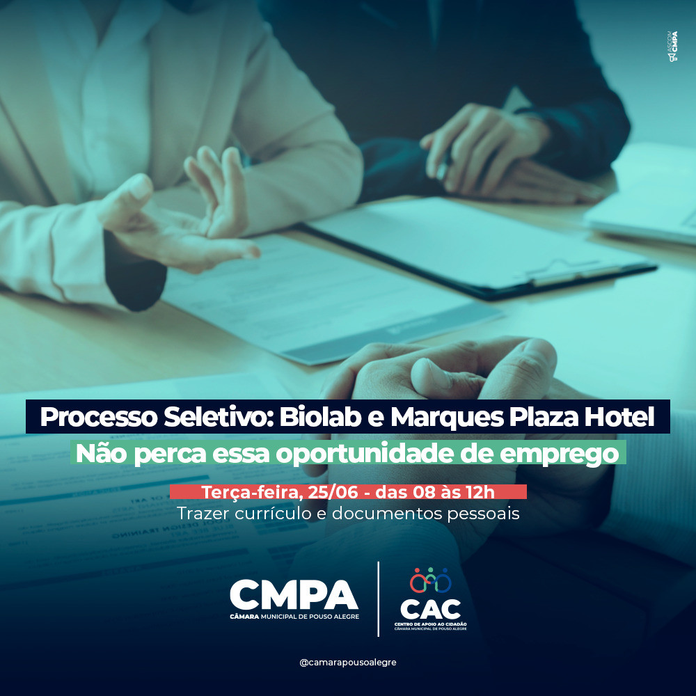 Imagem 2 da notícia: CAC da Câmara vai receber processo seletivo para Biolab, Hotel Marques Plaza e Biobase na próxima semana