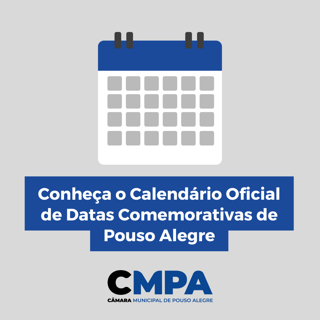 Imagem 1 da notícia: Conheça o Calendário Oficial de Datas Comemorativas de Pouso Alegre